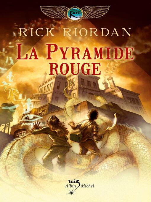 Title details for La Pyramide rouge by Rick Riordan - Wait list